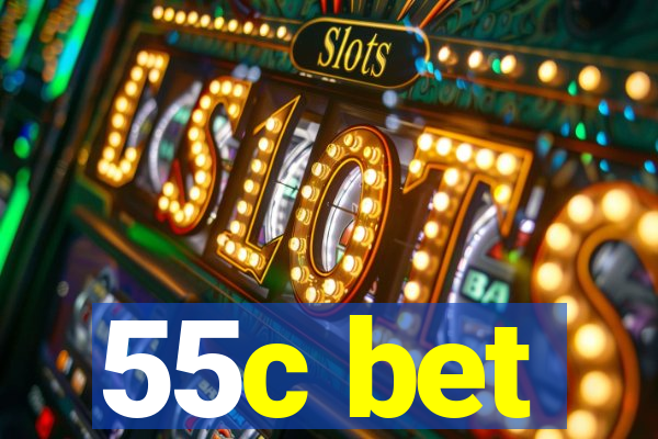 55c bet